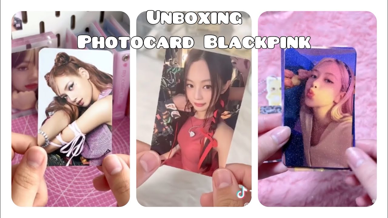 Unboxing photocard Kpop|✨Blackpink ver| Chunnie