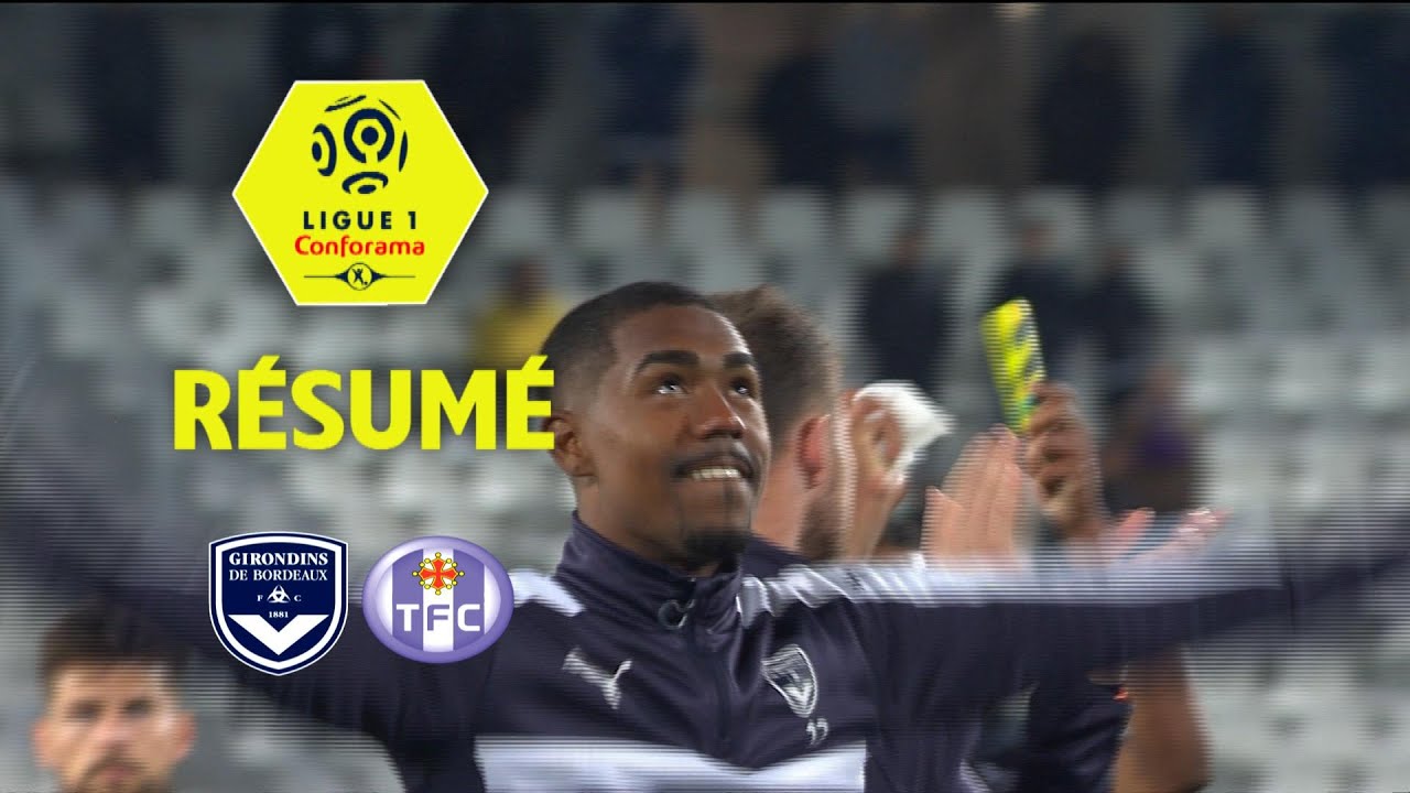 Girondins de Bordeaux - Toulouse FC ( 4-2 ) - Résumé - (GdB - TFC) / 2017-18