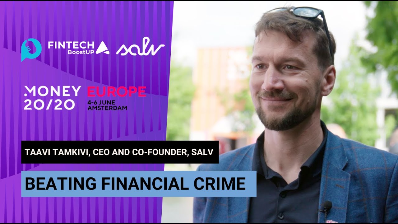Interview With Taavi Tamkivi, CEO and co-founder of Salv at Money20/20 Europe