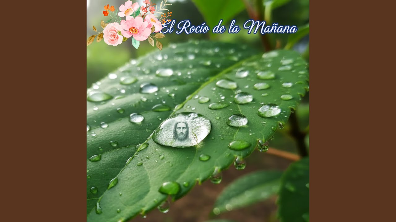 El Rocío de la Mañana (Balada Pop)