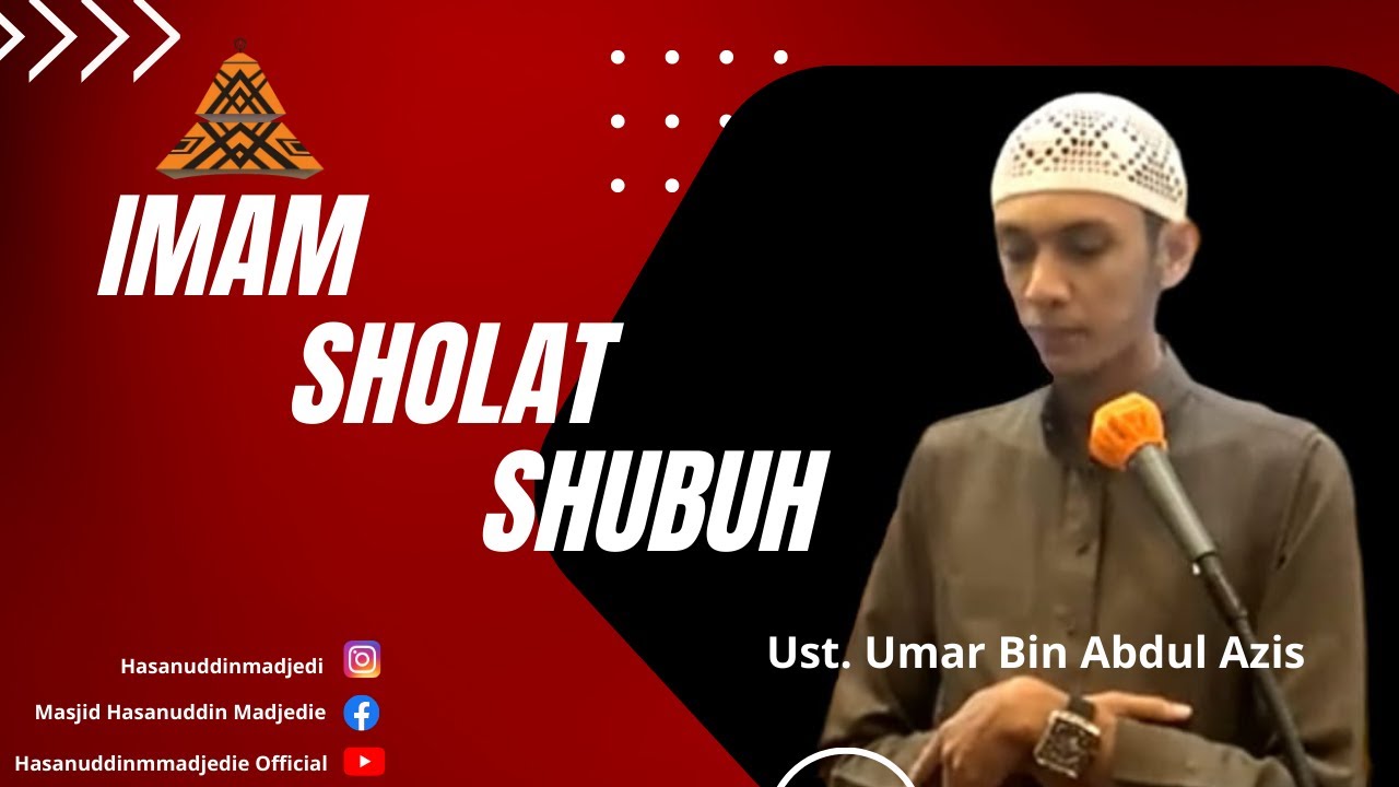 🔴( LIVE ) Imam Sholat Shubuh II 22/01/2026 II  Ust.  Umar Bin Abdul Azis