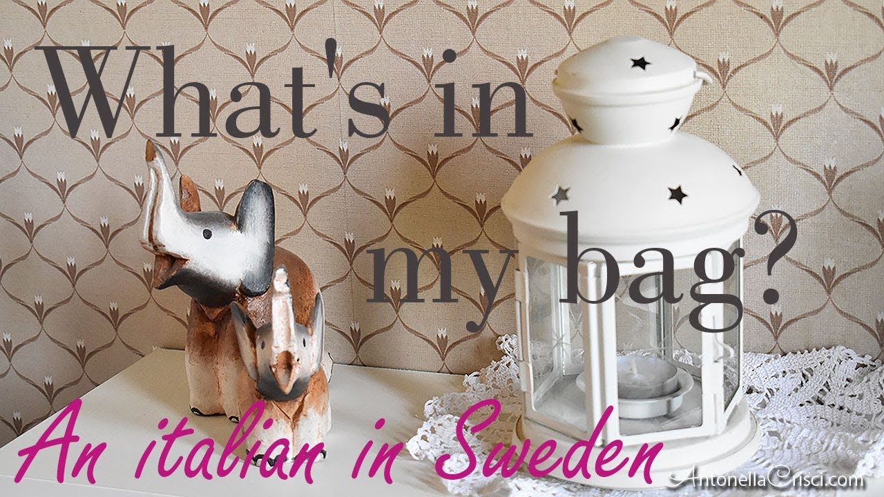Cosa c’è nella mia borsa? | Vita quotidiana in Svezia || An Italian in Sweden