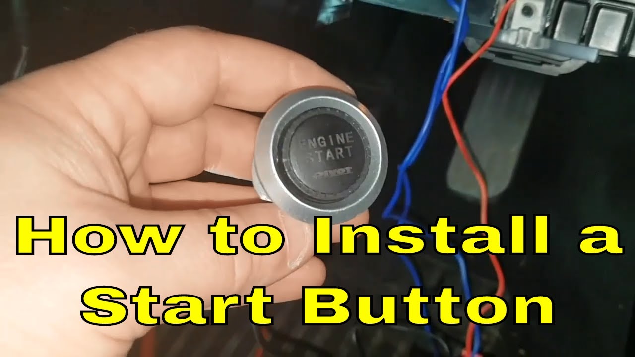 How to install a start button on a car