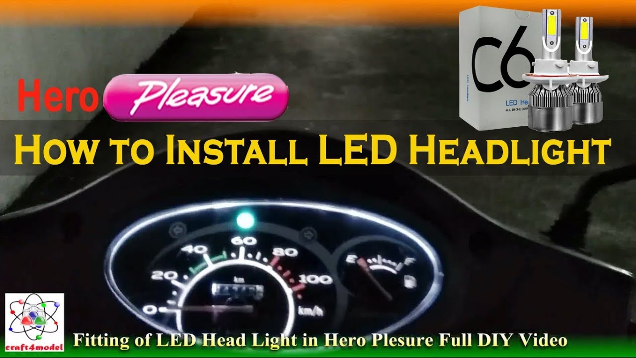 How to Fit LED Head Light in Hero Pleasure Full DIY