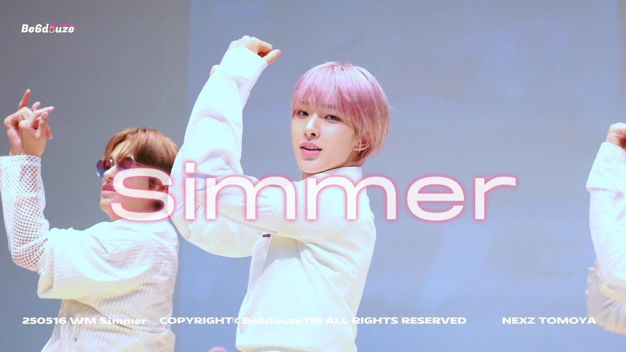 「NEXZ TOMOYA」 250516 Withmuu 팬싸  Simmer 넥스지 토모야 직캠