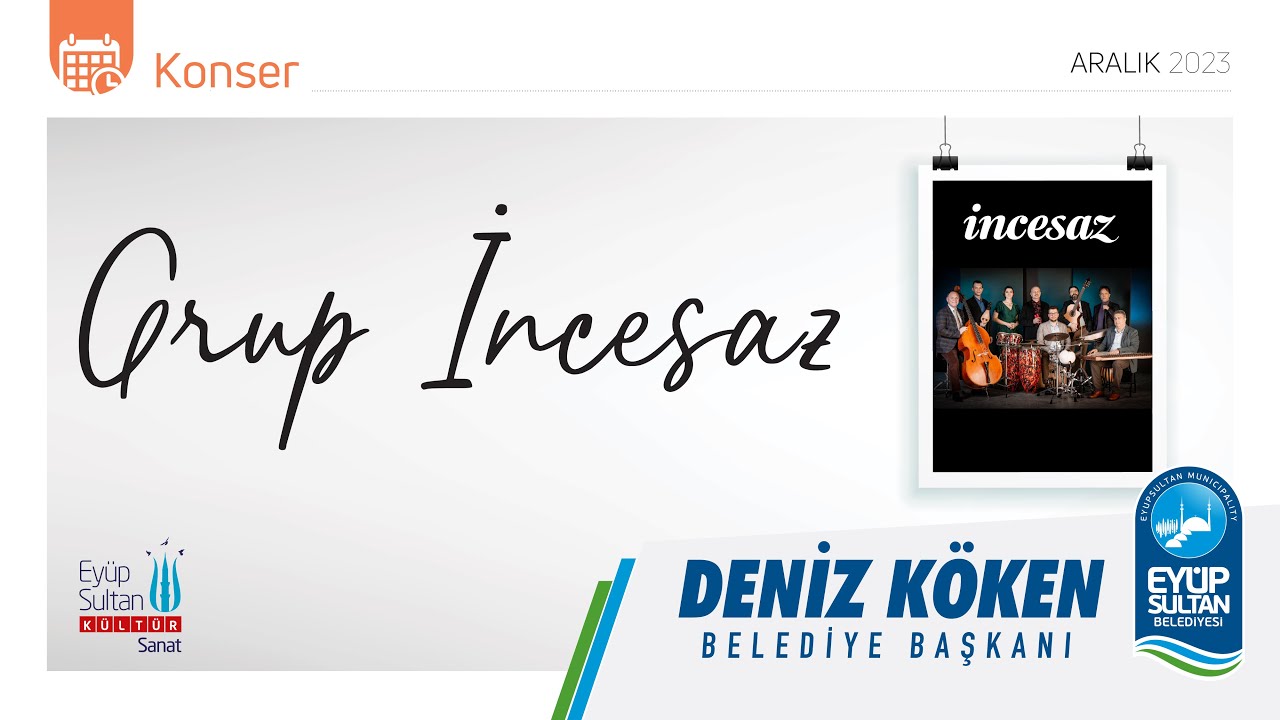 Grup İncesaz Konseri