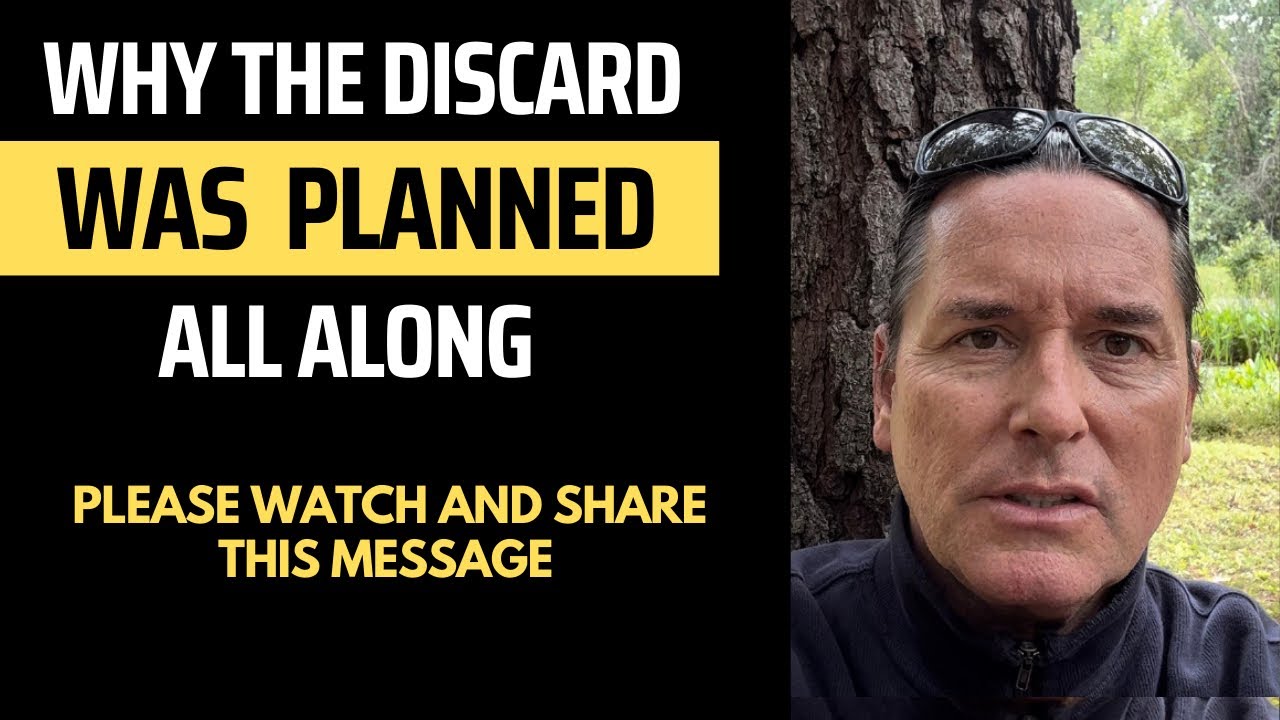 WHY THE DISCARD WAS PLANNED ALL ALONG