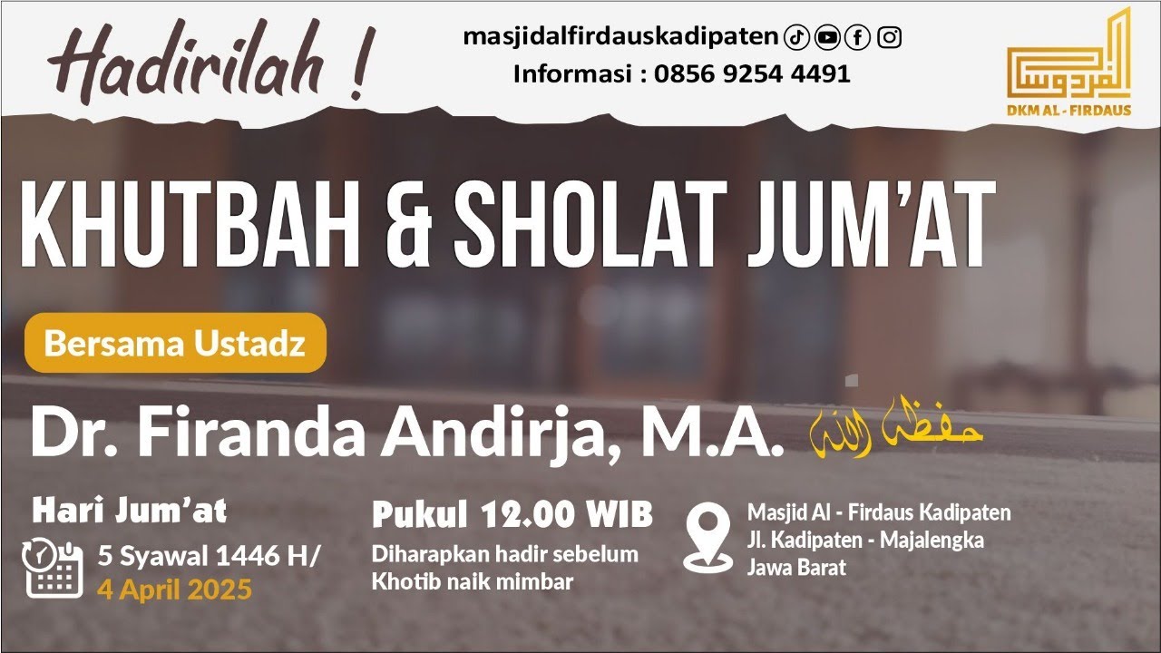 [LIVE] Khutbah dan Sholat Jum'at - Ustadz Dr. Firanda Andirja, M.A. حَفِظَهُ الله