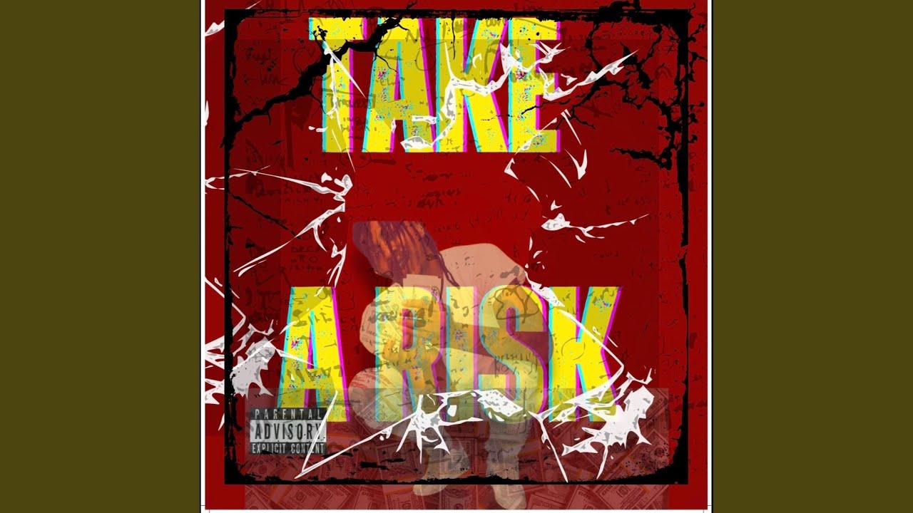 Take a risk