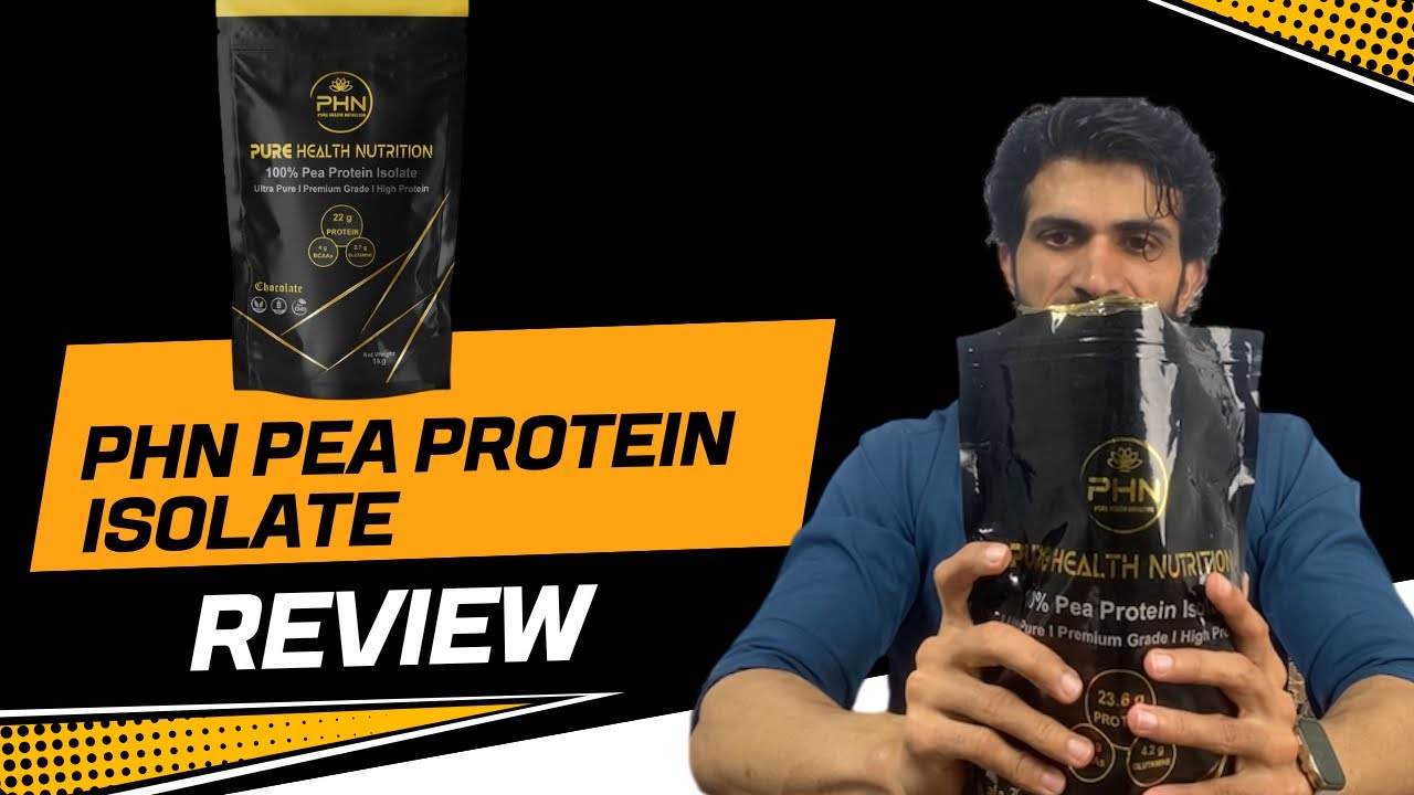 PHN PEA PROTEIN ISOLATE REVIEW