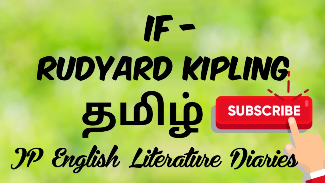 If by Rudyard Kipling Summary in Tamil