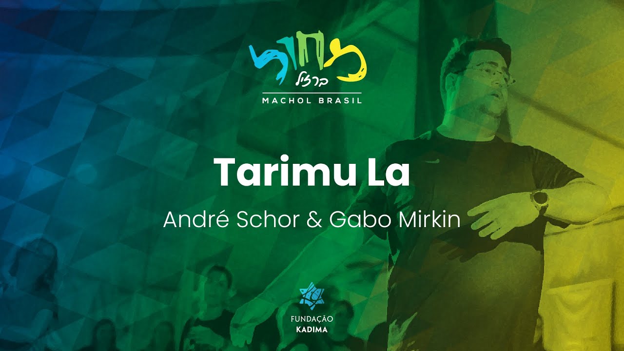 Tarimu La - Andre Schor & Gabo Mirkin | תרימו לה - אנדרה שור & גבו מירקין