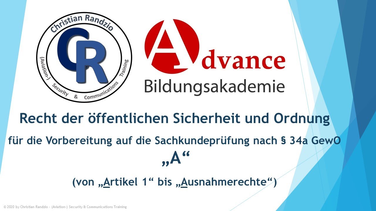 Recht der öffentlichen Sicherheit und Ordnung - Begriffsbestimmungen A