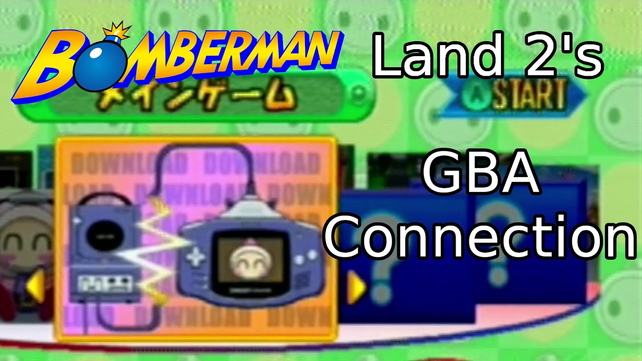 Bomberman Land 2's GC/GBA Connection