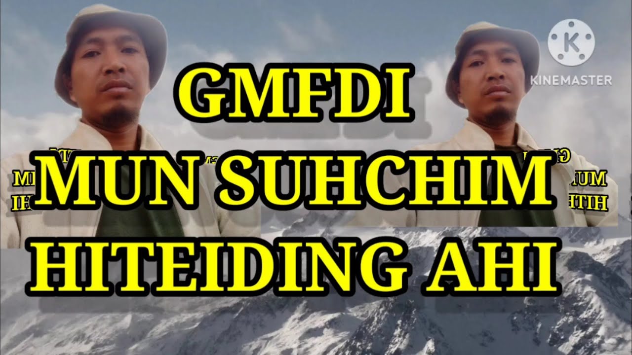 #GMFDI MUN SUHCHIM/VOHCHIM HITADING💘 || AVANTIL HOU KICHAT LOUDING🌎 @minliendyt🌹