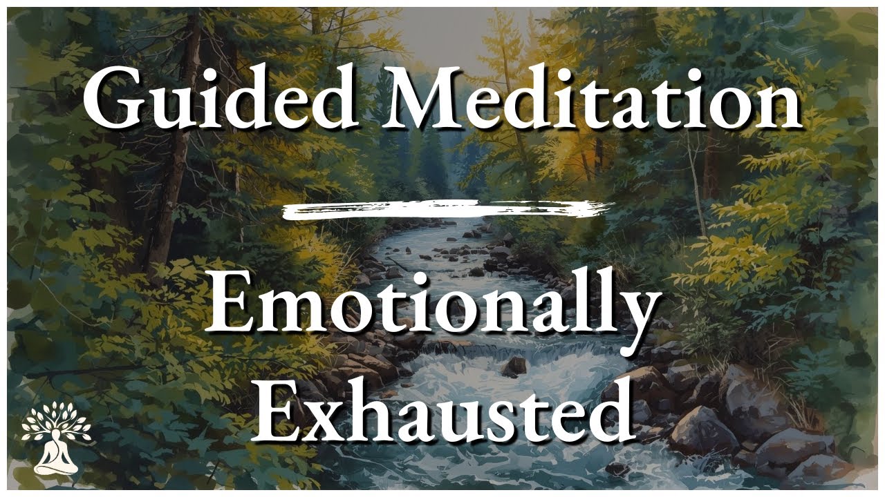 Emotionally Drained | A Gentle Guided Meditation for Deep Exhaustion