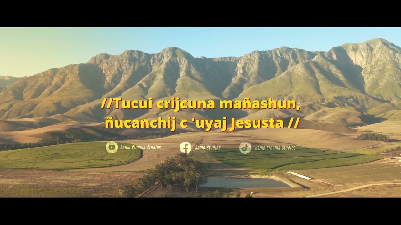 Cushicuita Japircani - Alabanzas Clásicas Kichwa