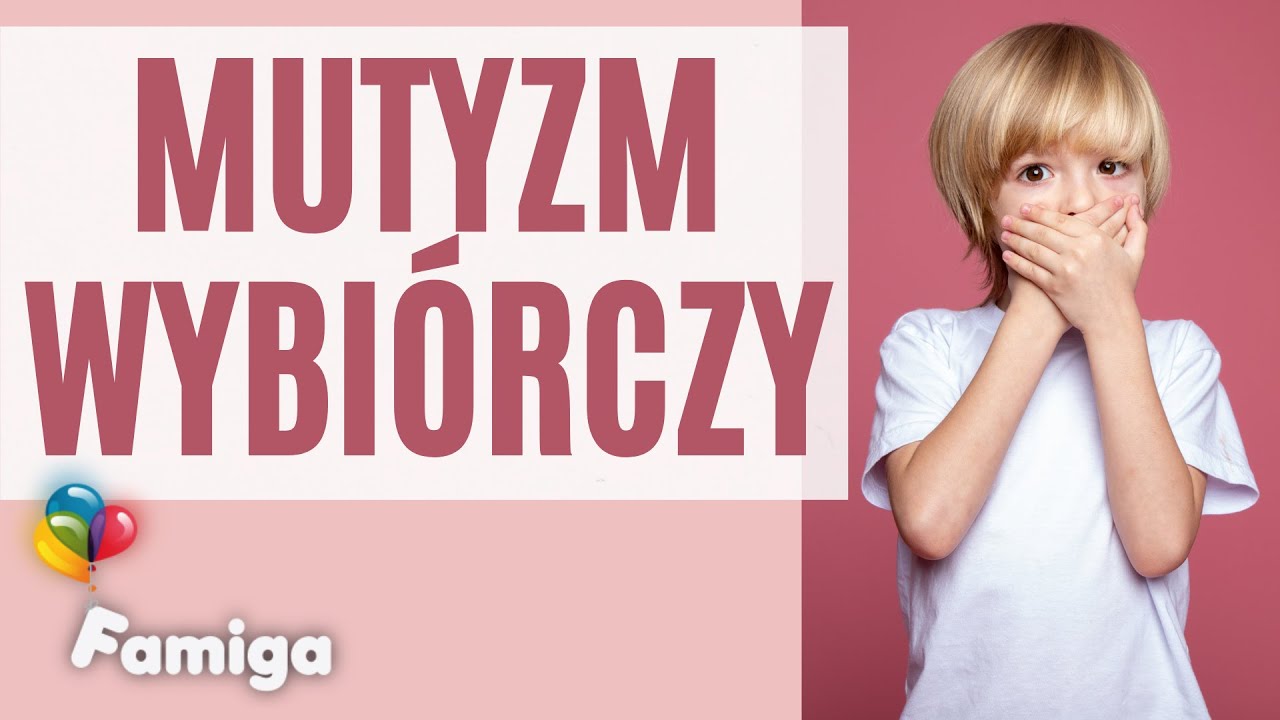 Mutyzm wybiórczy i trudności w rozwoju społecznym u dzieci