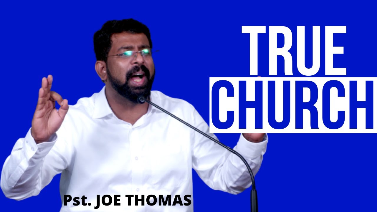 True Church || Pst. Joe Thomas || Session 7/7