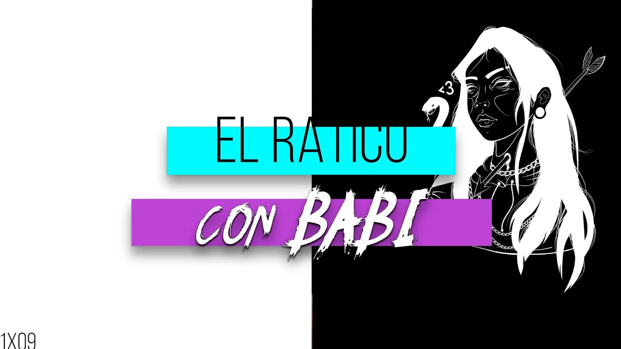 #ELRATICO con BABI || ¿Por qué has decidido mantenerte en el anonimato?