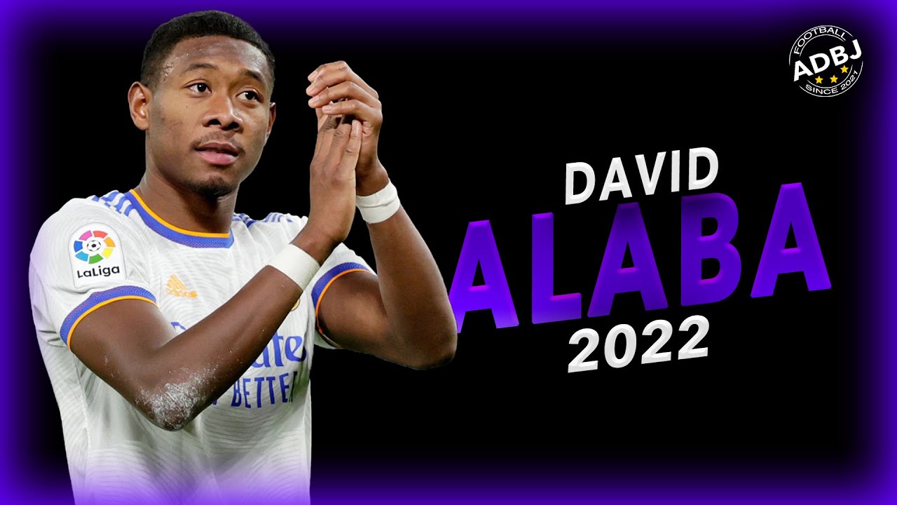 David Alaba 2022 - Dribbling , Defensive Skills &  Goals - HD