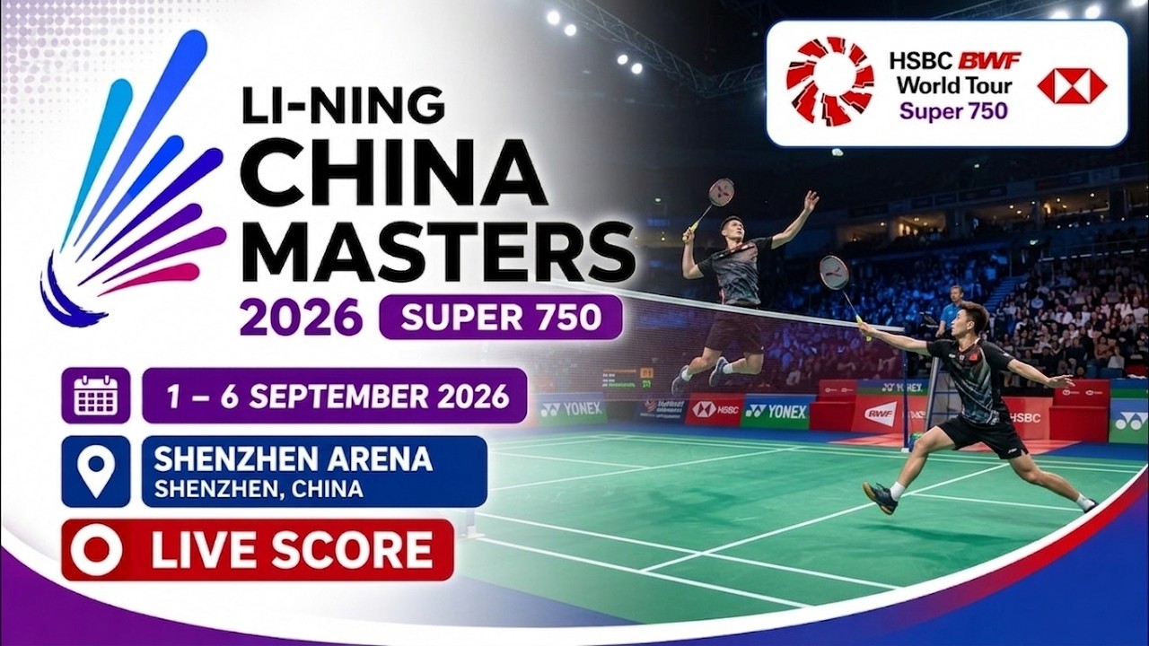 🔴 LIVE SCORE DAY 2 - LI-NING CHINA MASTERS 2026 - BWF WORLD TOUR SUPER 750