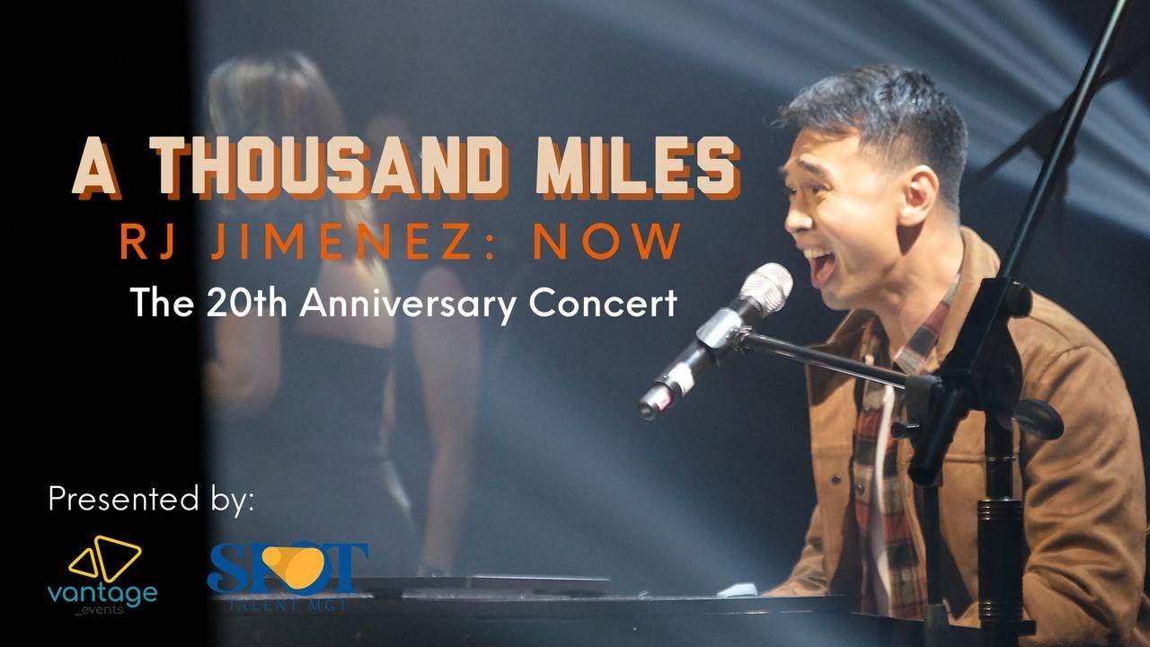 A Thousand Miles (Live at Teatrino; RJ JIMENEZ: NOW 20th Anniversary Concert) - Vanessa Carlton