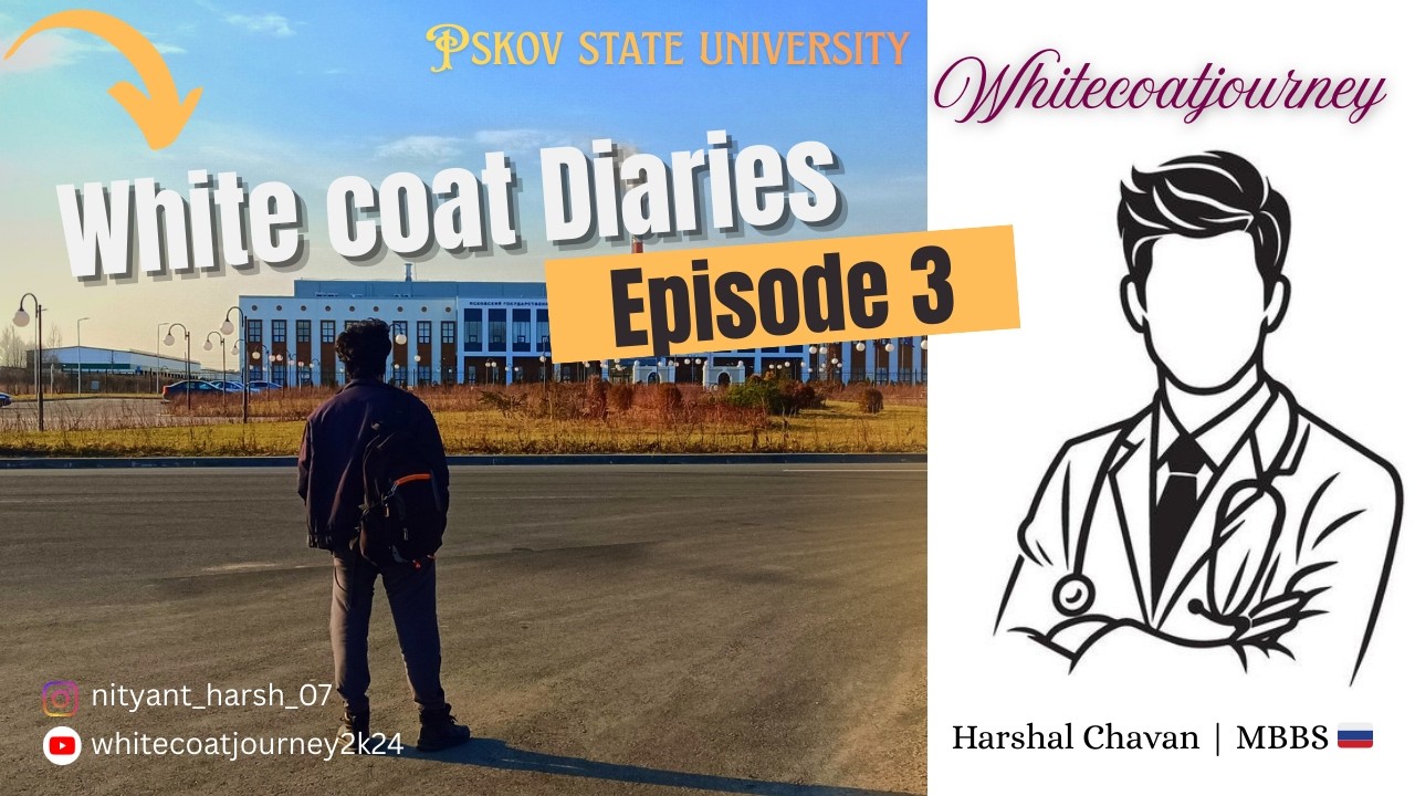 🩺White Coat Diaries 🇷🇺 Ep.3 |A Real Day in the Life of an MBBS Student in Russia 🇷🇺