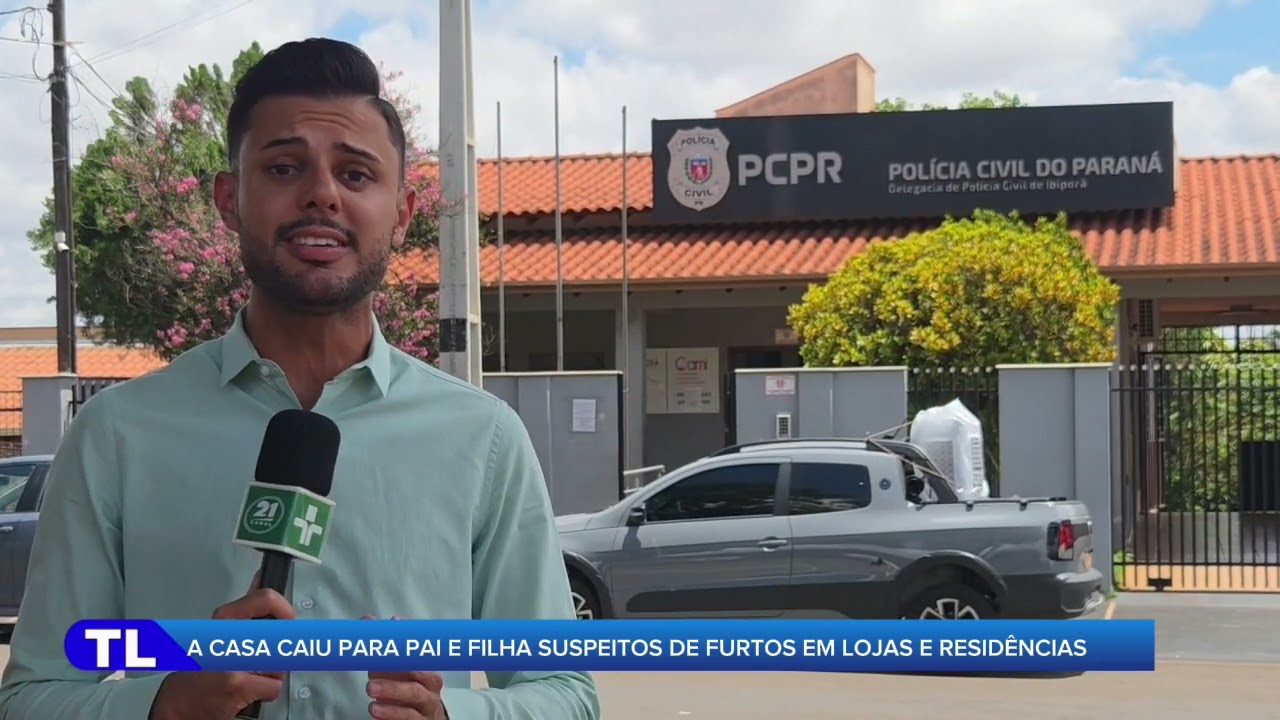A casa caiu em Ibiporã-PR, Pai e Filha presos por furtos em Lojas e Residências 