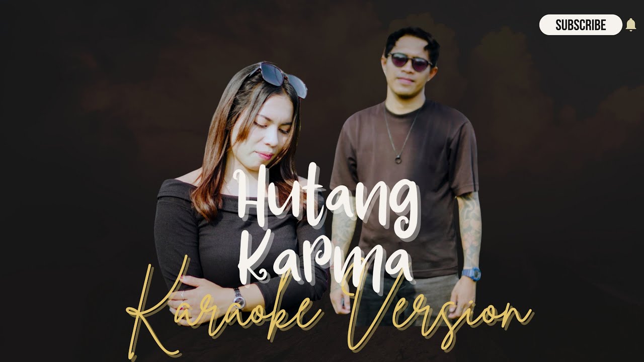 KARAOKE - HUTANG KARMA