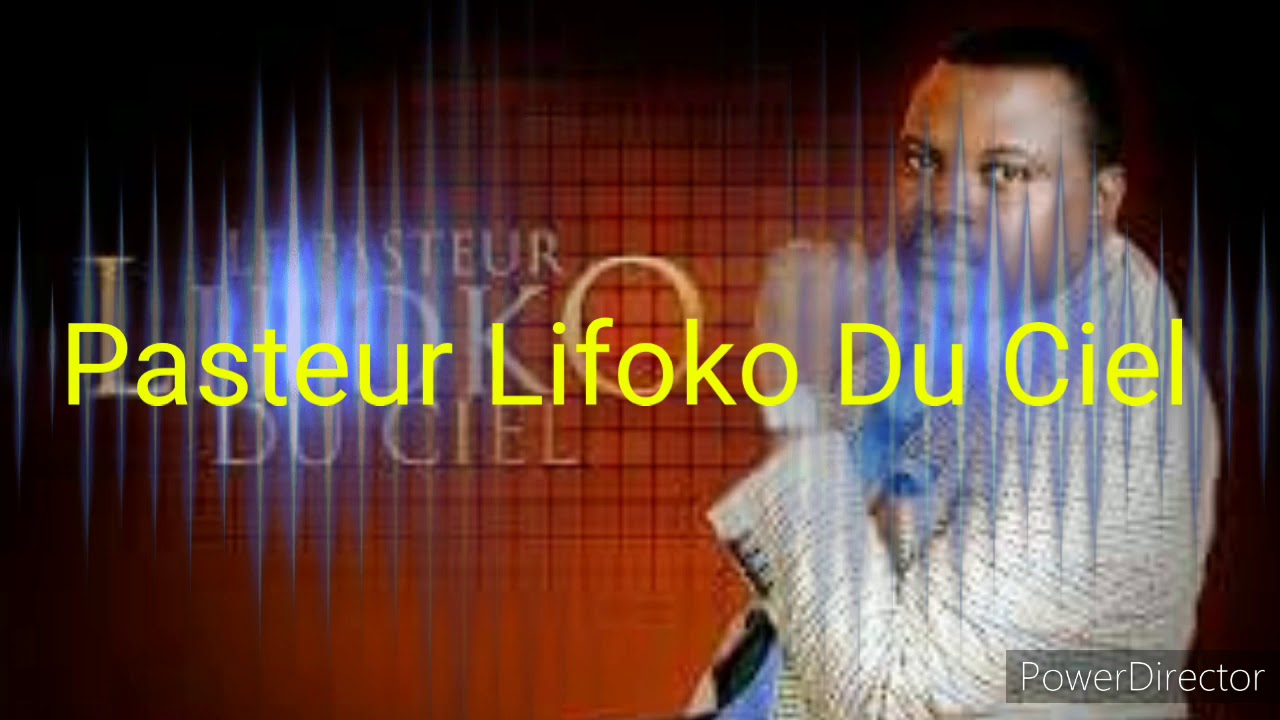 PASTEUR LIFOKO DU CIEL, ESENGO NA YO