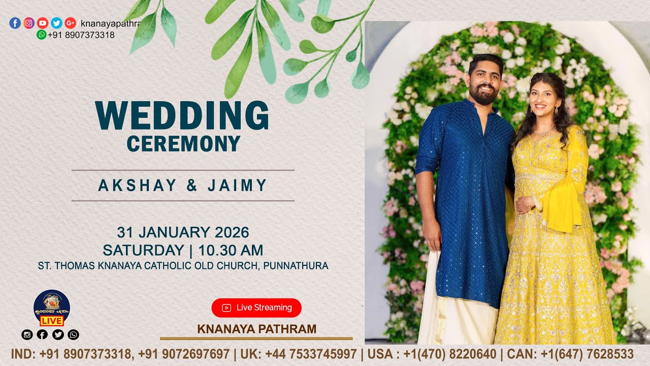 AKSHAY & JAIMY | WEDDING CEREMONY LIVE | 31.01.2026 | PUNNATHURA