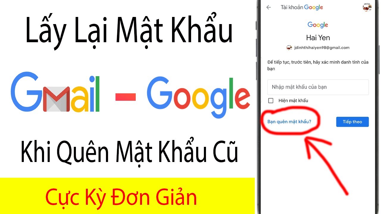 Cách lấy lại mật khẩu Gmail, Google khi Quên Mật Khẩu Cũ mới nhất hiện nay