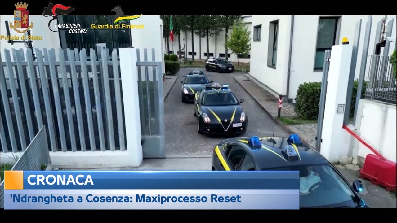 'Ndrangheta a Cosenza: Maxiprocesso Reset