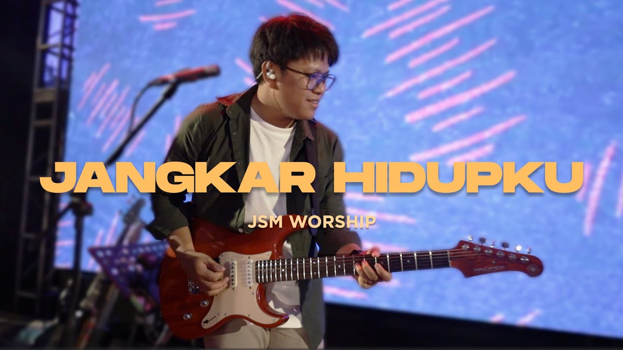 Jangkar Hidupku - JSM Worship | Live from KRK Alive Makassar