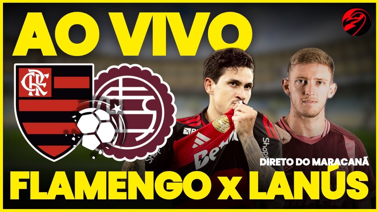 🔴 AO VIVO: FLAMENGO x LAN&Uacute;S | DIRETO DO MARACAN&Atilde; | FINAL RECOPA 2026