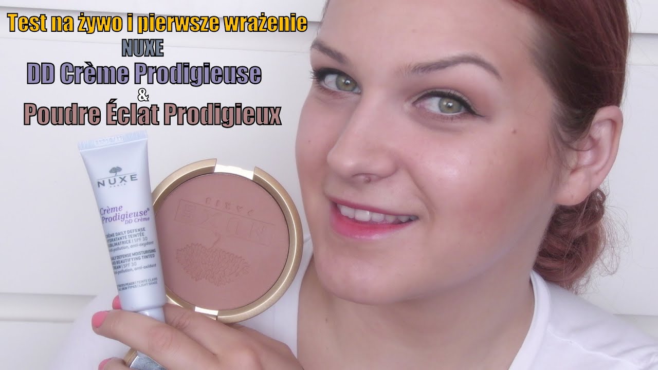 Test i pierwsze wrażenie NUXE DD Cr&egrave;me Prodigieuse i Poudre &Eacute;clat Prodigieux