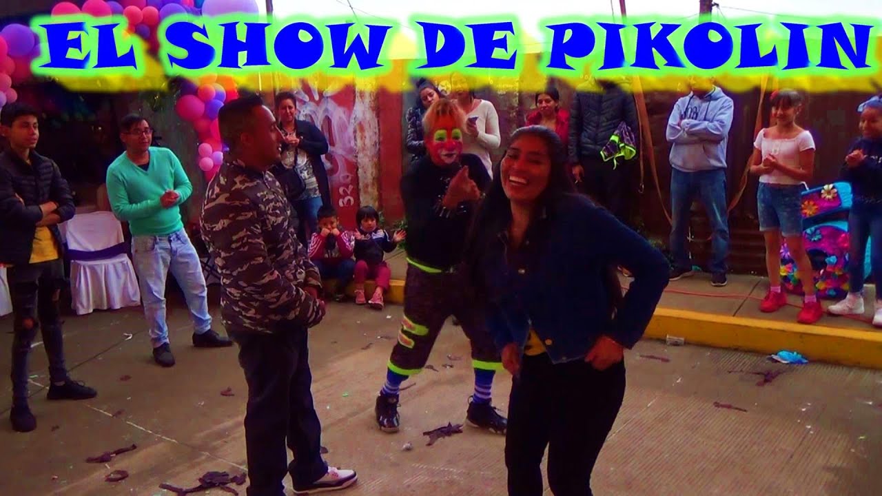 PAYASO PIKOLIN EN SHOW PARA ADULTOS💥💥