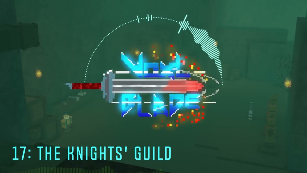 Voxlblade Remade OST - Knights' Guild