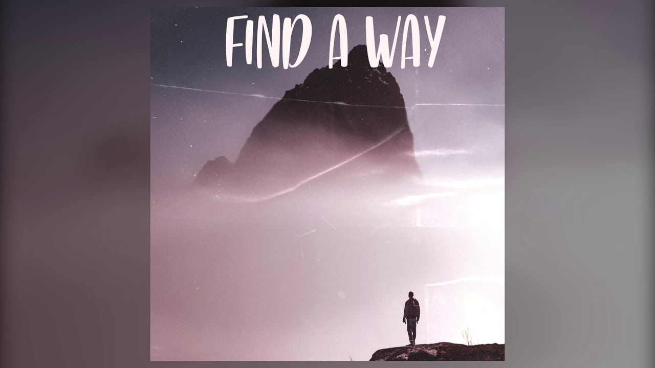 Toxiyls - Find a Way (Official Audio)