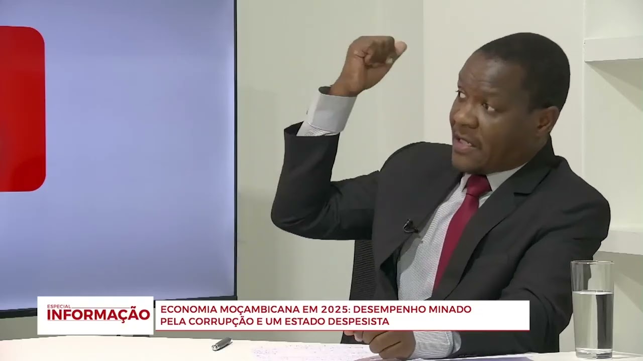 ECONOMIA MOÇAMBICANA EM 2025: DESEMPENHO MINADO PELA CORRUPÇÃO E UM ESTADO DESPESISTA
