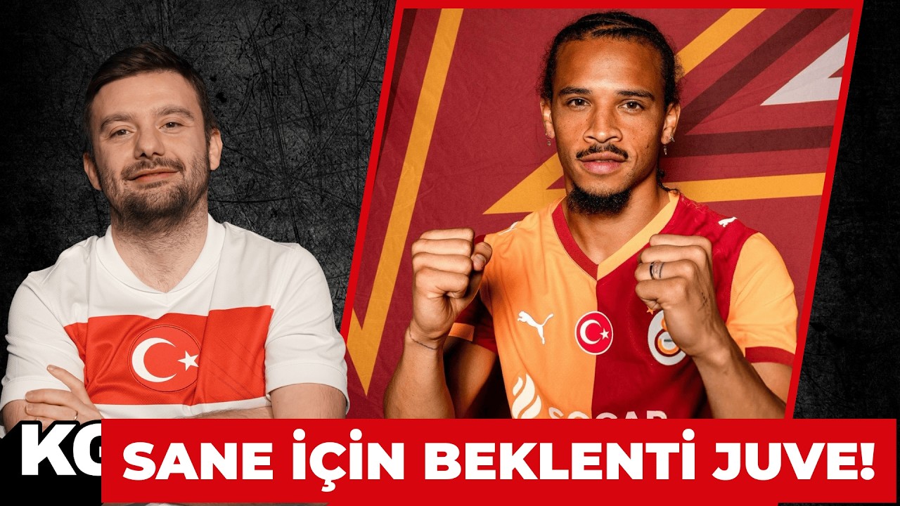 GALATASARAY'DA SANE İÇİN HEDEF JUVE! CITY MAKİNE, RAKİBİMİZ HAGI? ELVEDA FRANK, TOPRAK, DONCIC, ESL