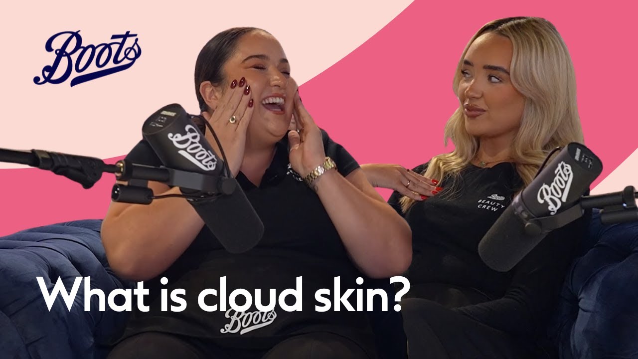 What is cloud skin? | Boots UK