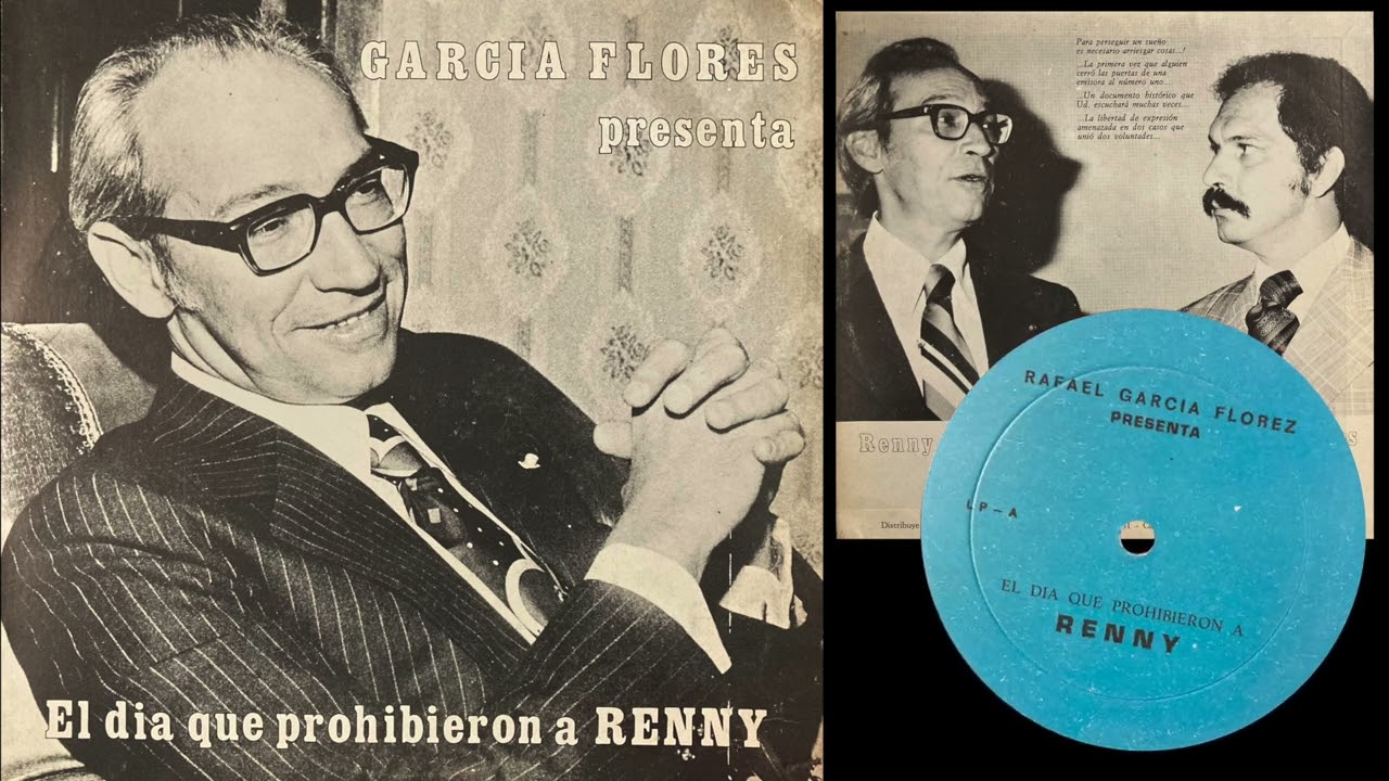 Rafael Garcia Flores Presenta: El día que Prohibieron a Renny Ottolina