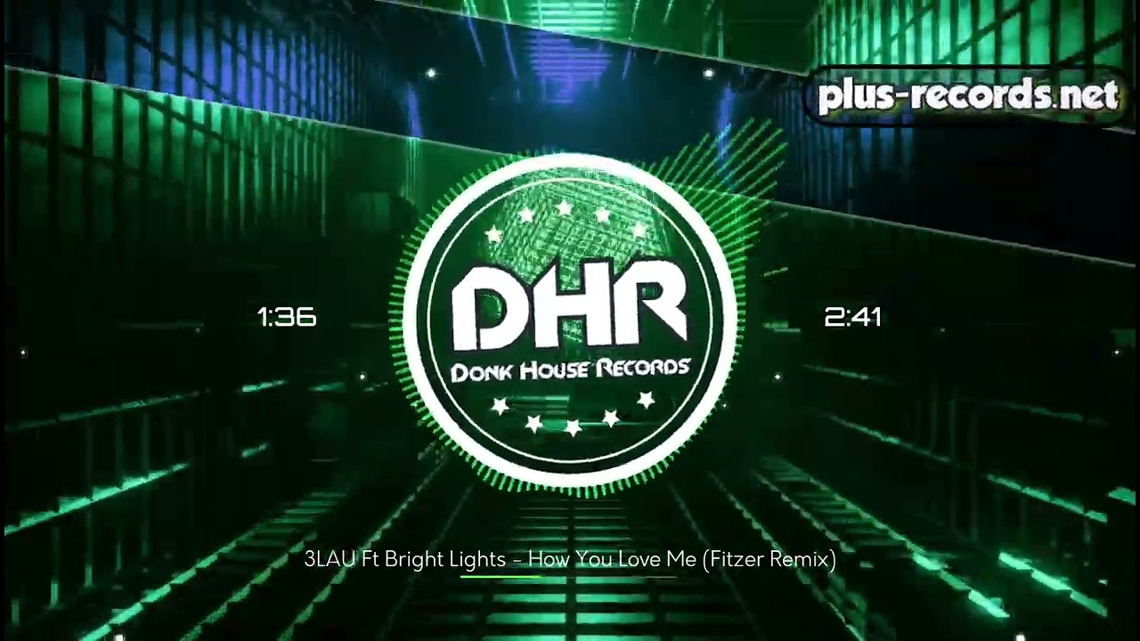 3LAU Ft Bright Lights - How You Love Me (Fitzer Remix) 🔸Free Download🔸 - DHR