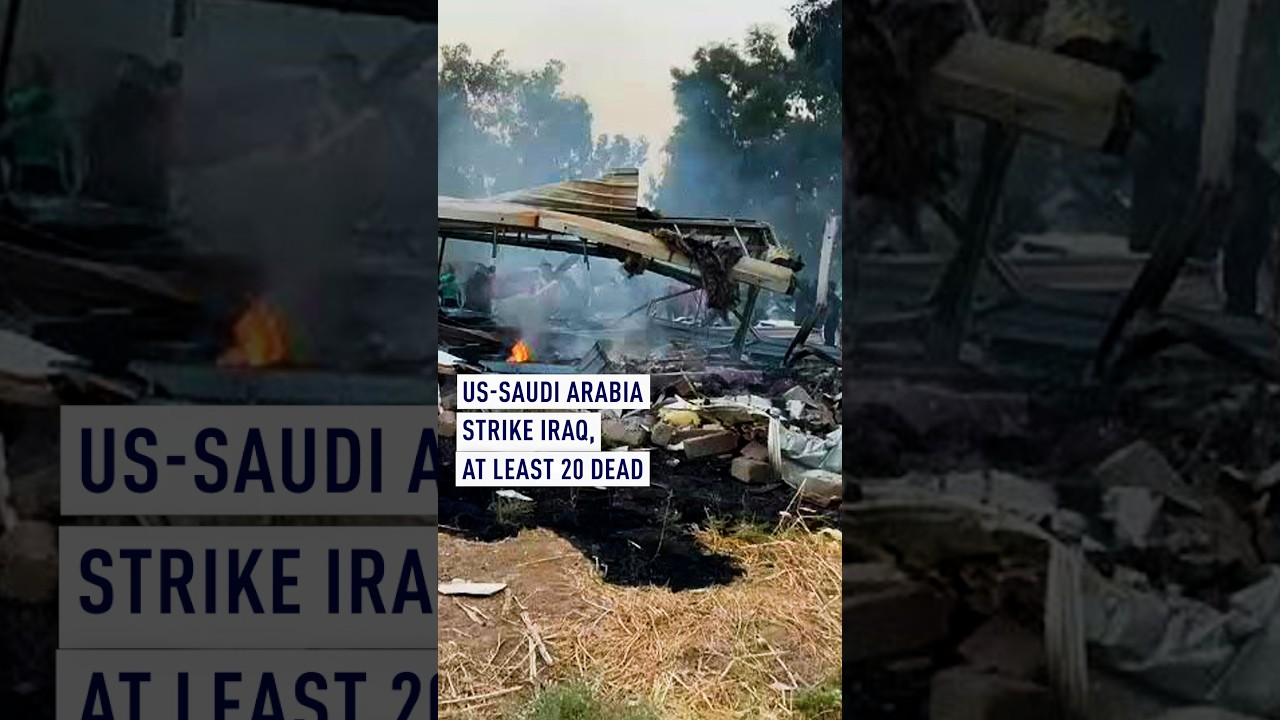 US-Saudi Arabia strike Iraq, at least 20 dead