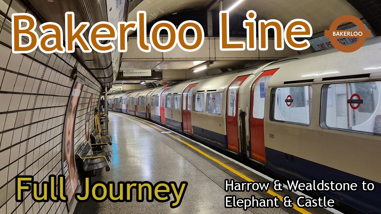 Full Journey on the Bakerloo Line: Harrow & Wealdstone to Elephant & Castle