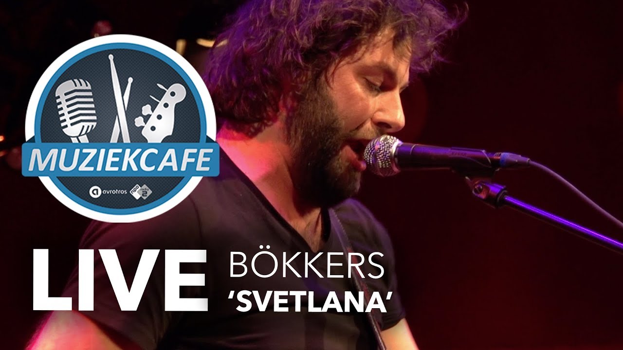 Bökkers - 'Svetlana' live bij Muziekcafé