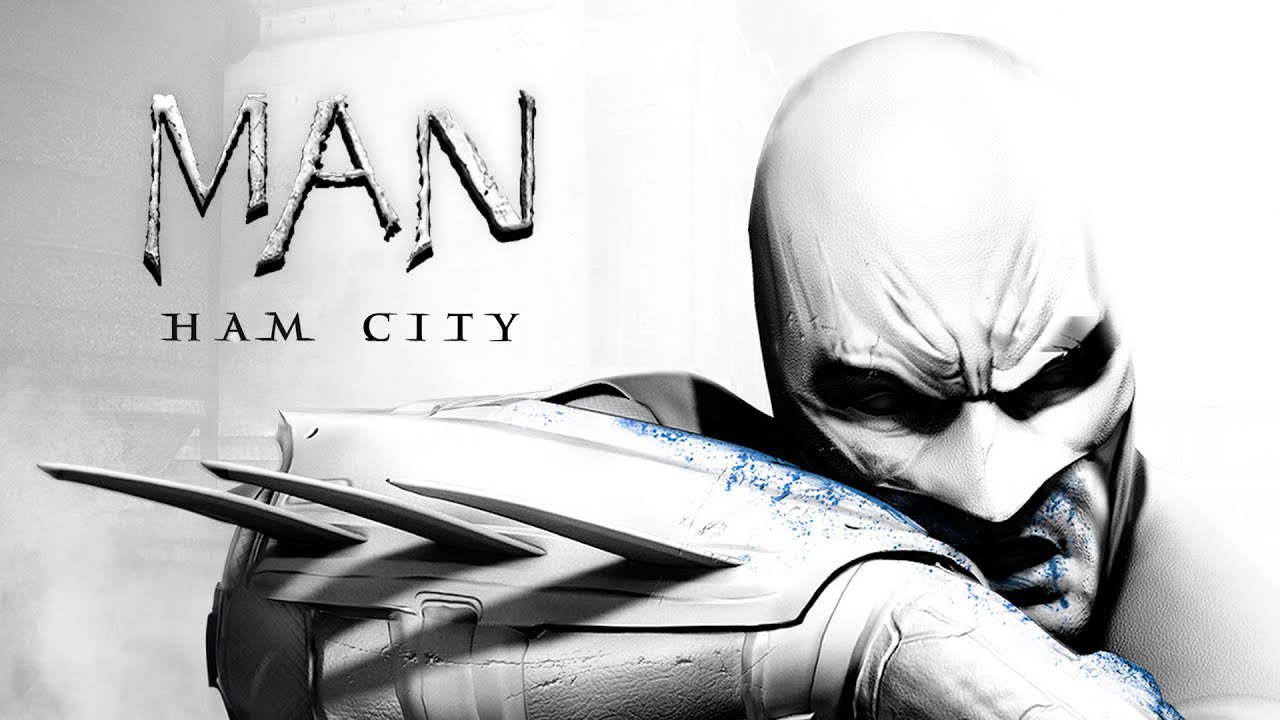 Man: Ham City