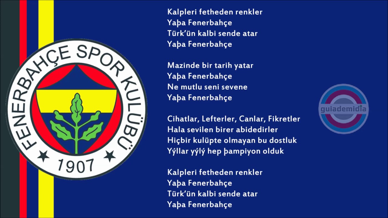 Hino do Fenerbahce da Turquia ( Istambul / TUR )